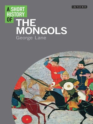 A Short History of the Mongols - ebook